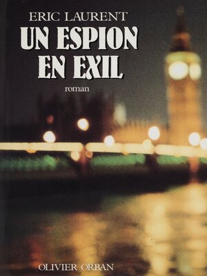 cover image of Un espion en exil